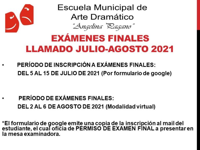 Exámenes Finales Llamado Julio Agosto 2021 Escuela Municipal De Arte DramÁtico Angelina 4467